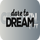 |RELIGIOUS| DARE TO DREAM logo